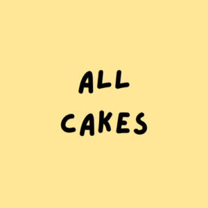 Cakes